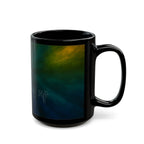 Aurora Night Black Mug — 'Light in Every Storm' Inspirational Coffee Cup (11oz, 15oz)