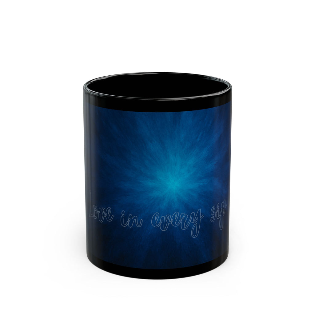 Blue Nebula Black Mug – Inspirational "You Are Every Step" Coffee Cup (11oz, 15oz)