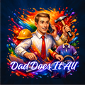 Dad Does It All